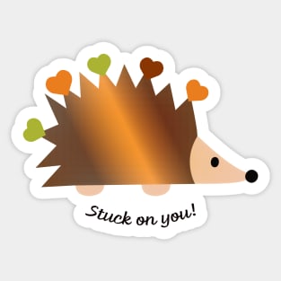 Stuck On You Hedgehog Sticker